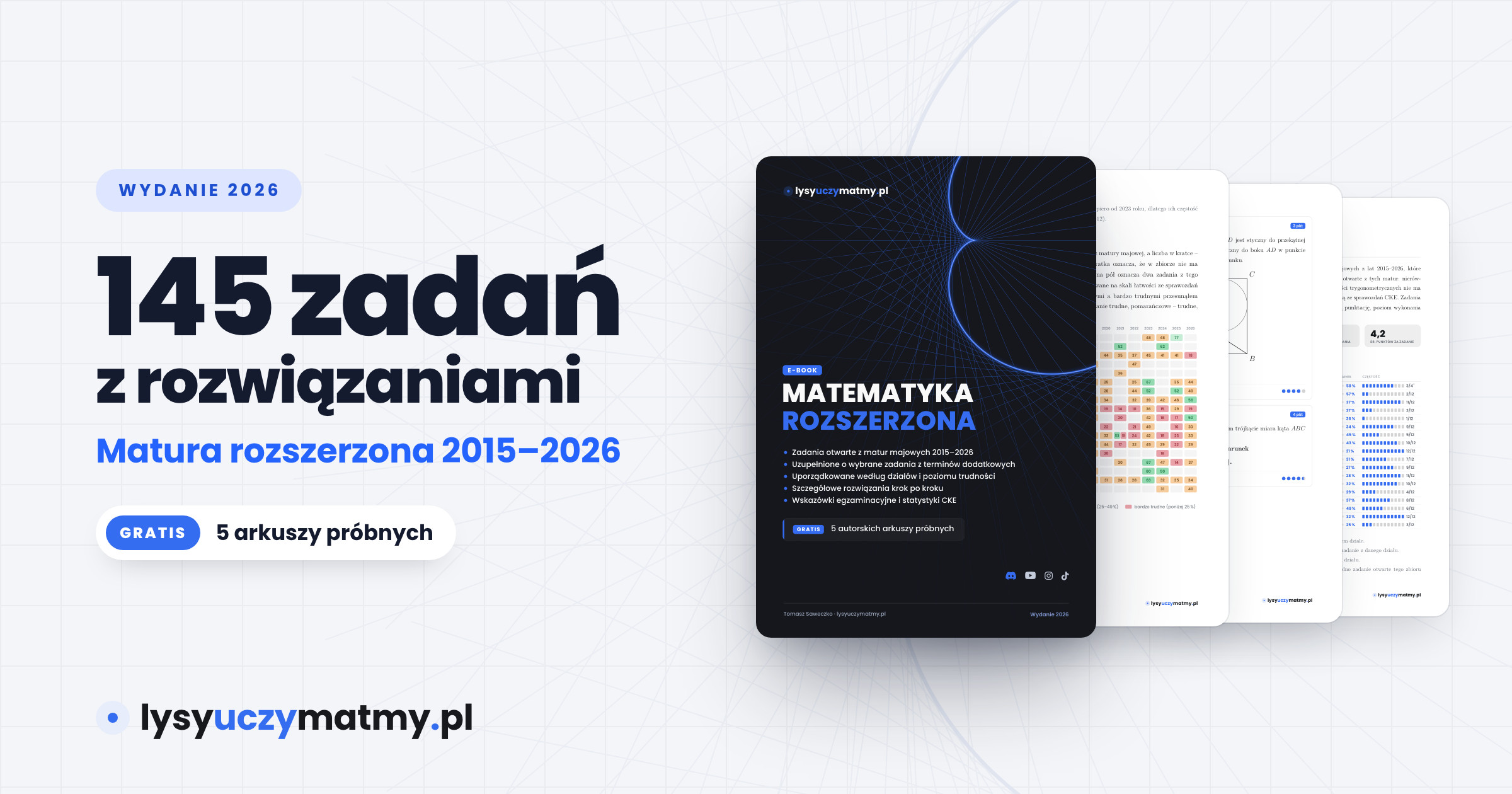 Zbiór zadań maturalnych – matematyka rozszerzona, wydanie 2026: 145 zadań z matur 2015–2026 z rozwiązaniami